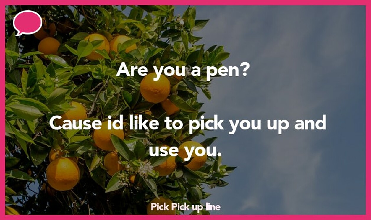 pick pickup line