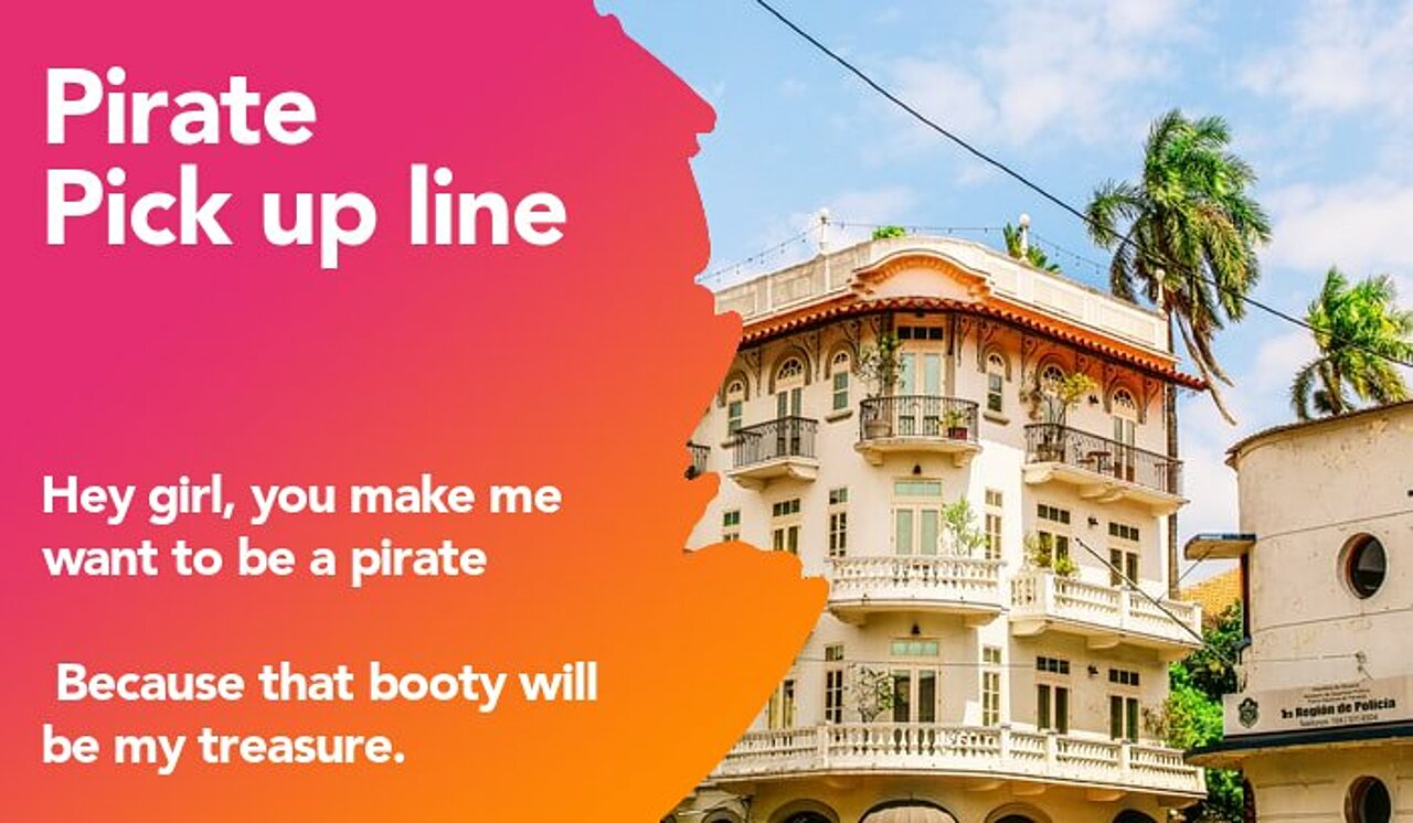 pirate pickup line