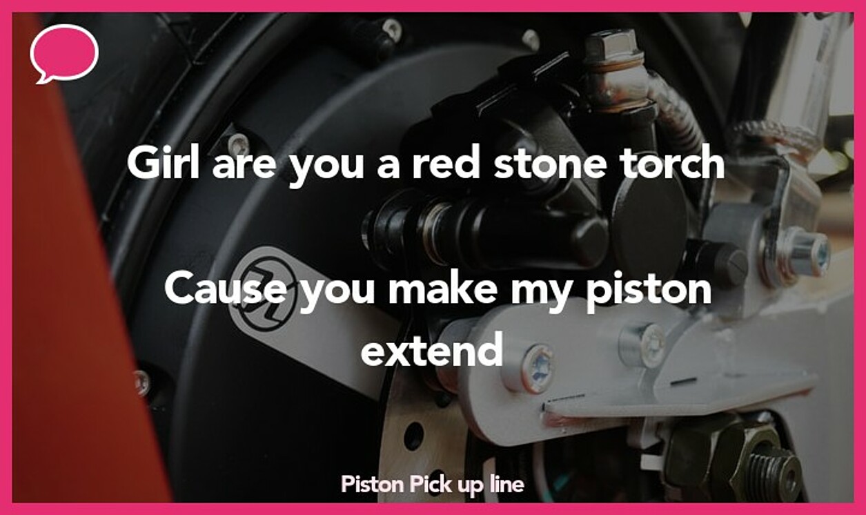 piston pickup line