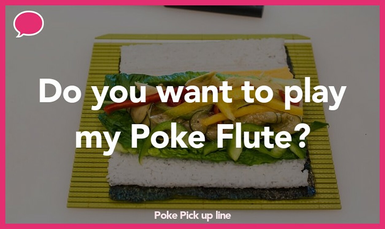 poke pickup line