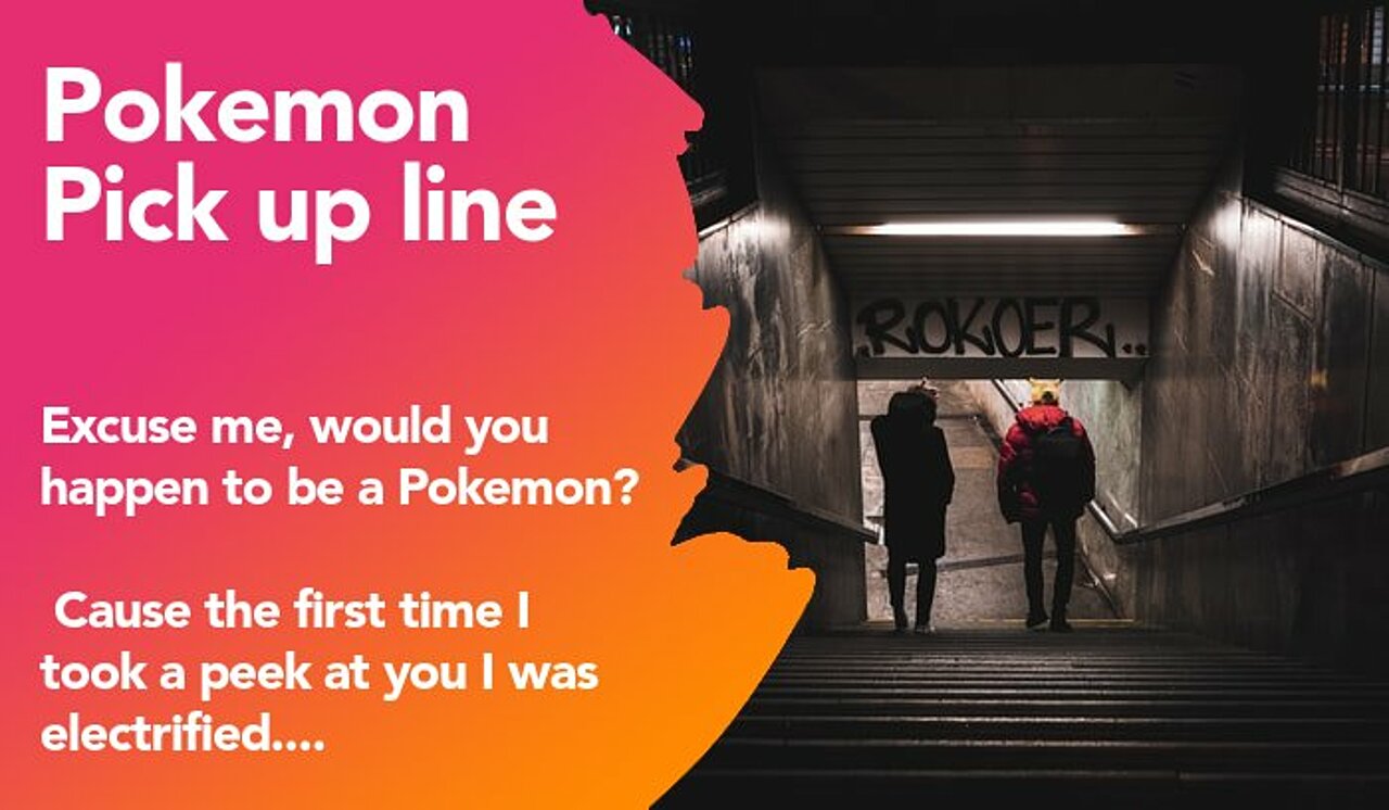 pokemon pickup line