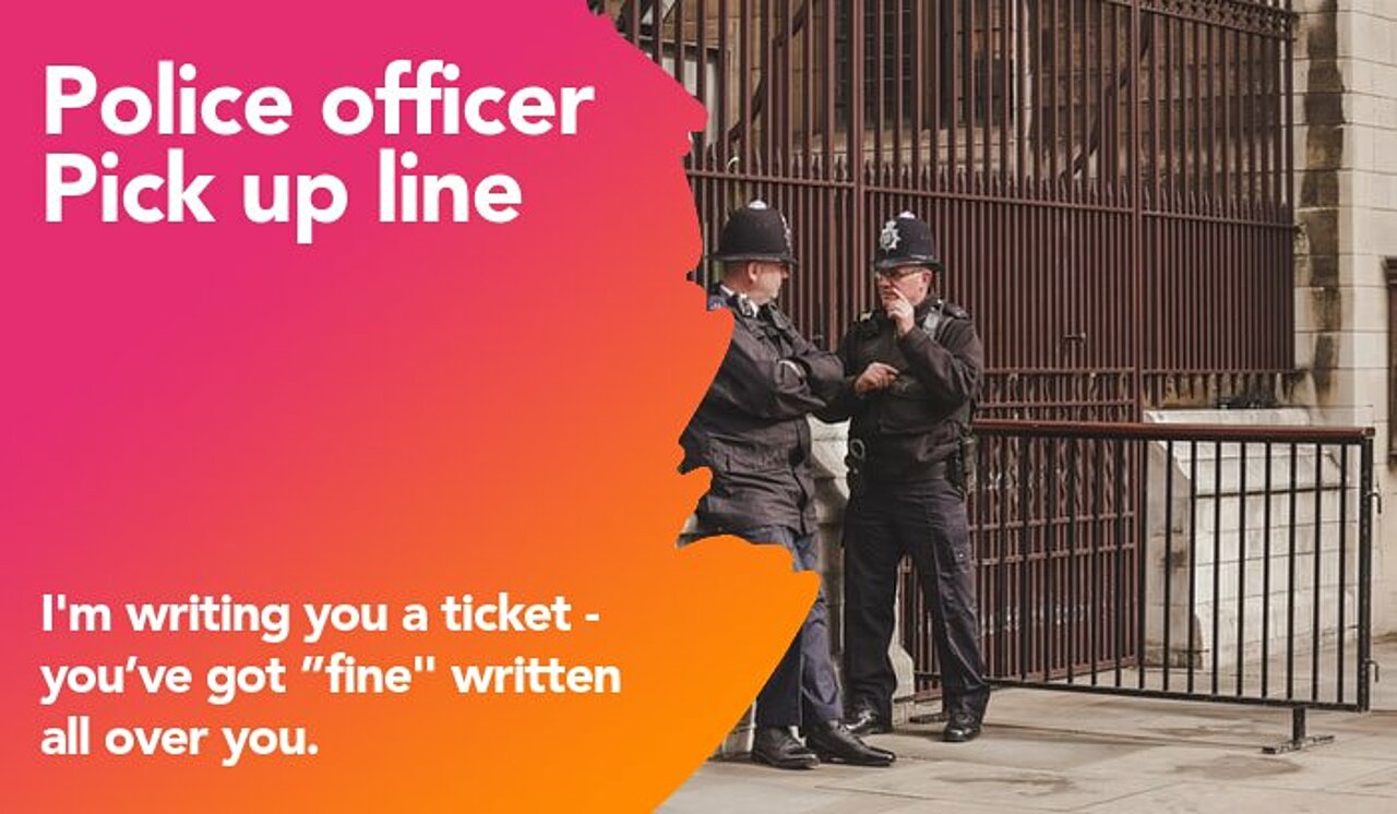 police officer pickup line