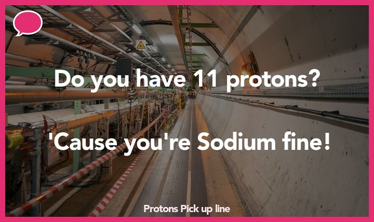 protons pickup line