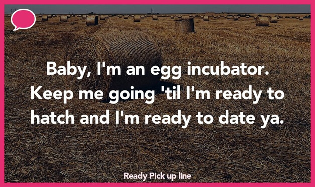 ready pickup line