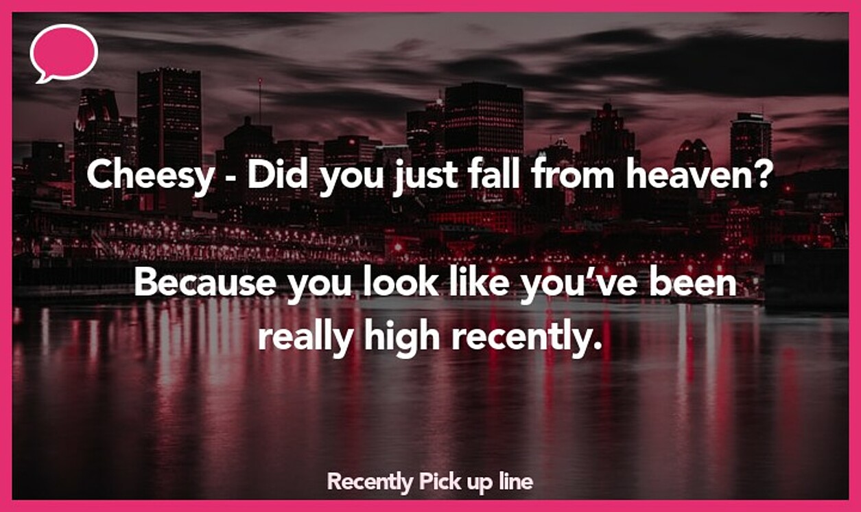 recently pickup line