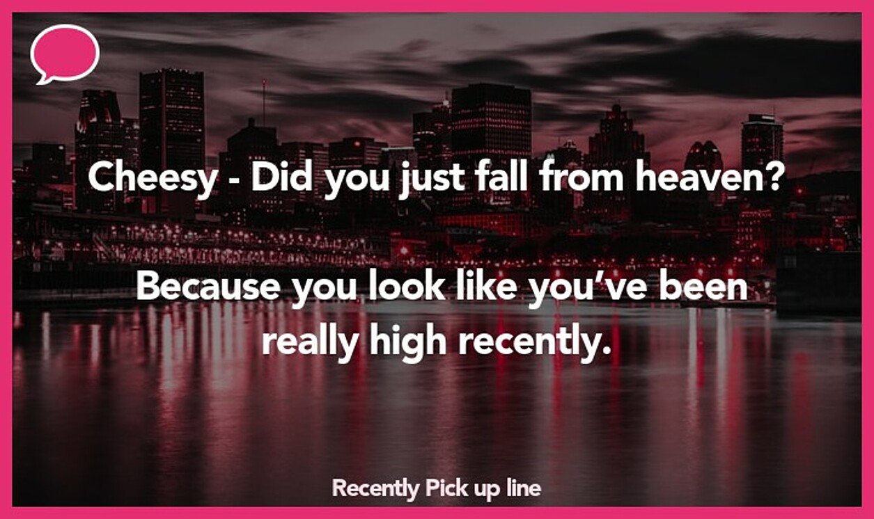 recently pickup line