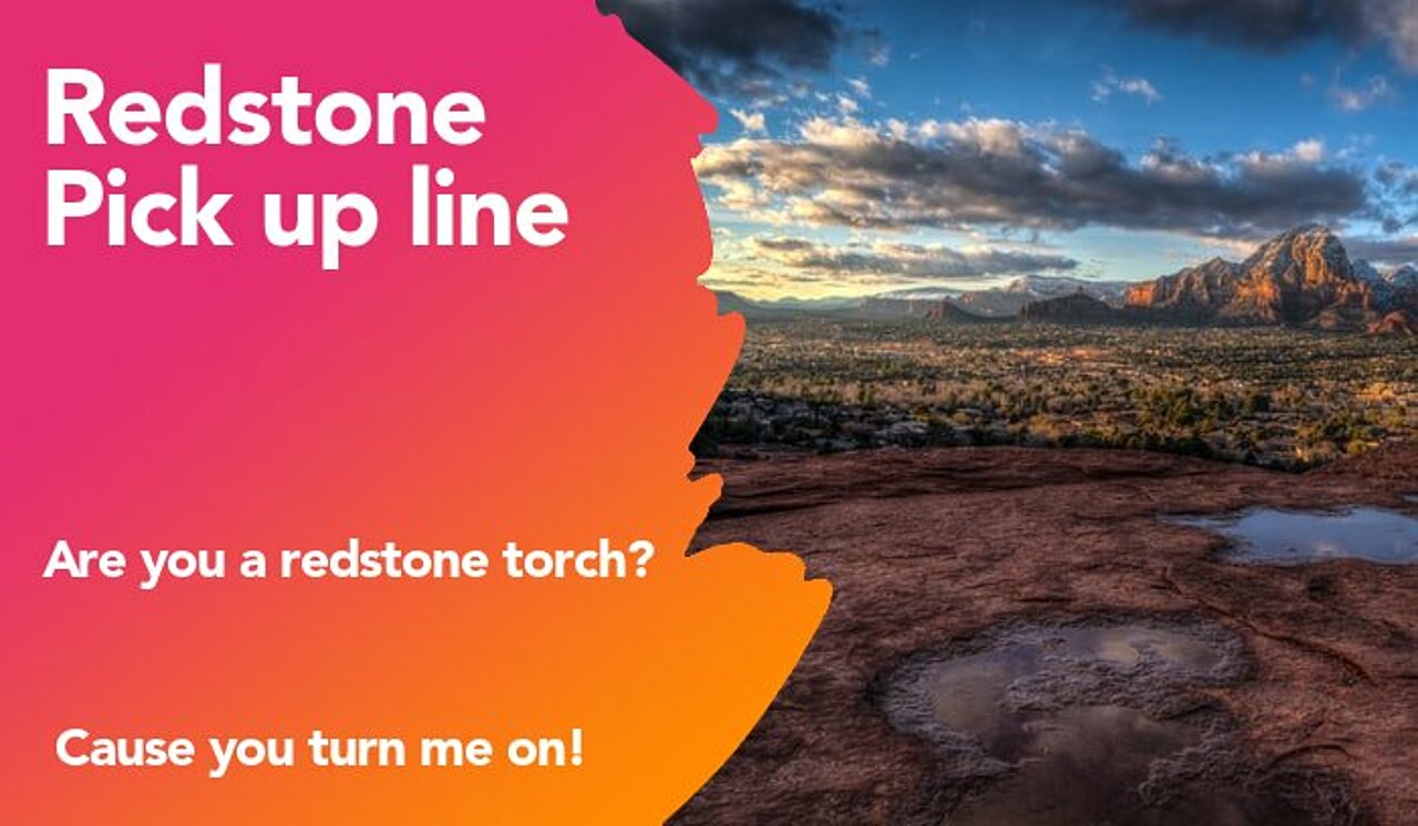 redstone pickup line