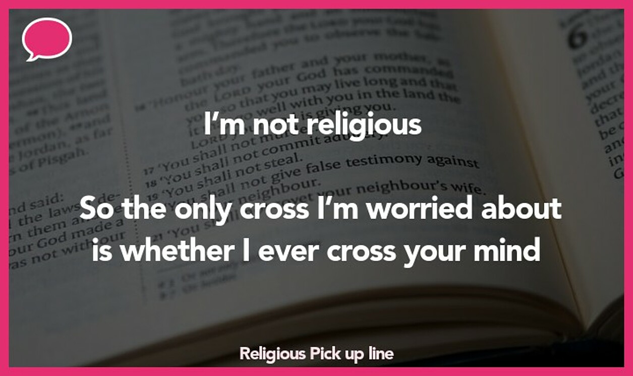 religious pickup line