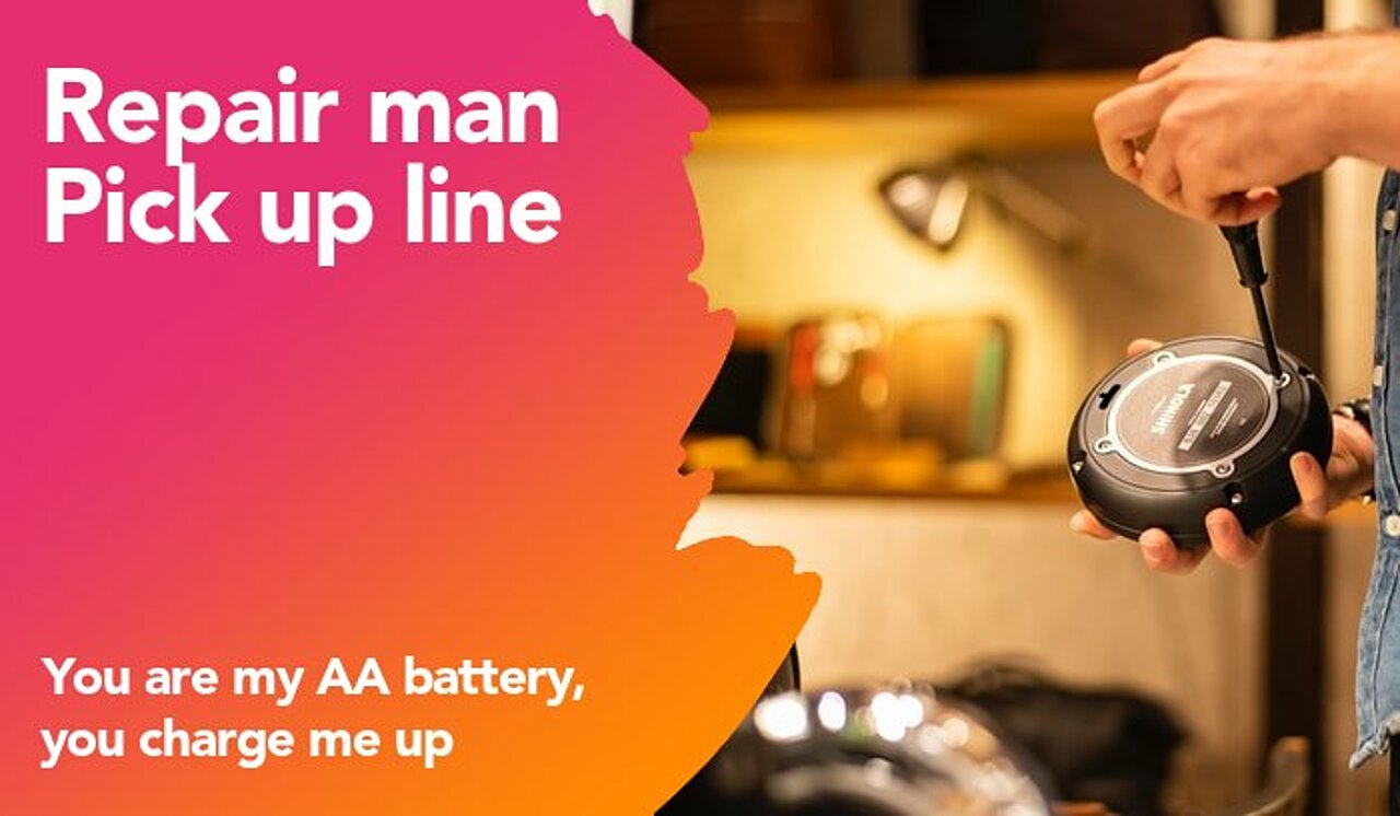 repair man pickup line