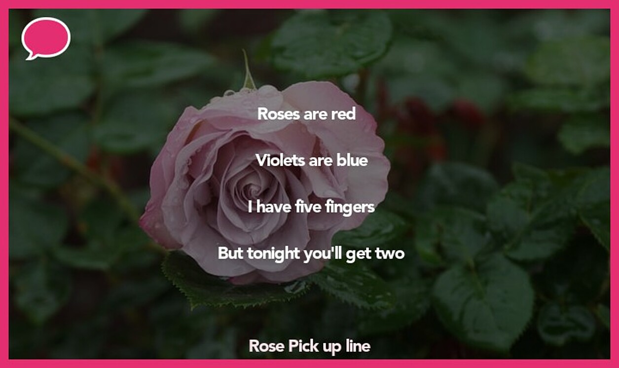 rose pickup line