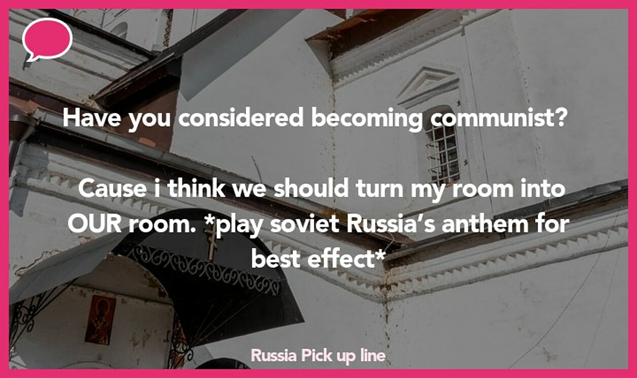 russia pickup line