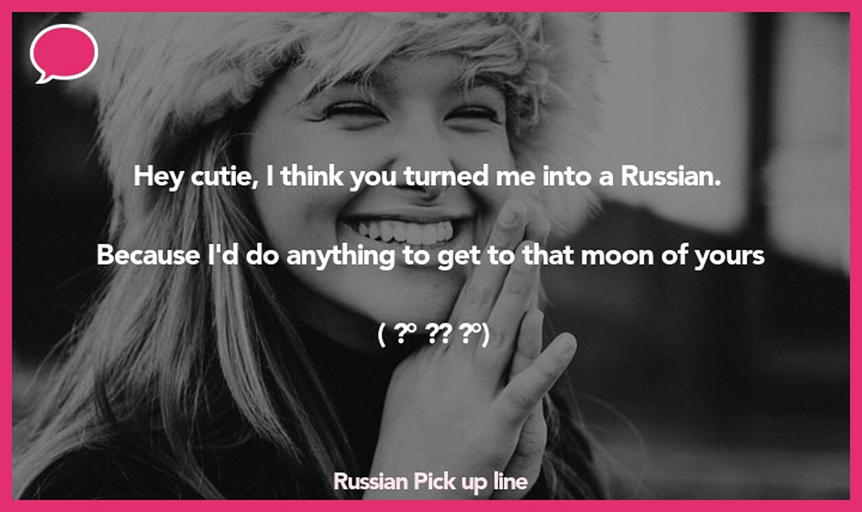 russian pickup line