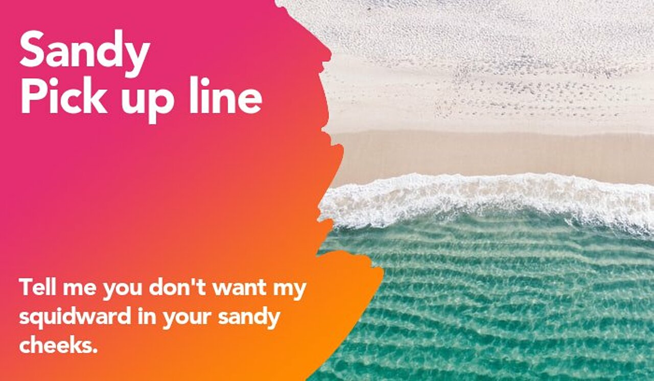 sandy pickup line