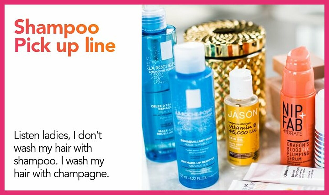 shampoo pickup line