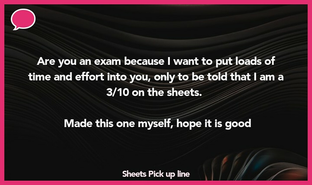 sheets pickup line