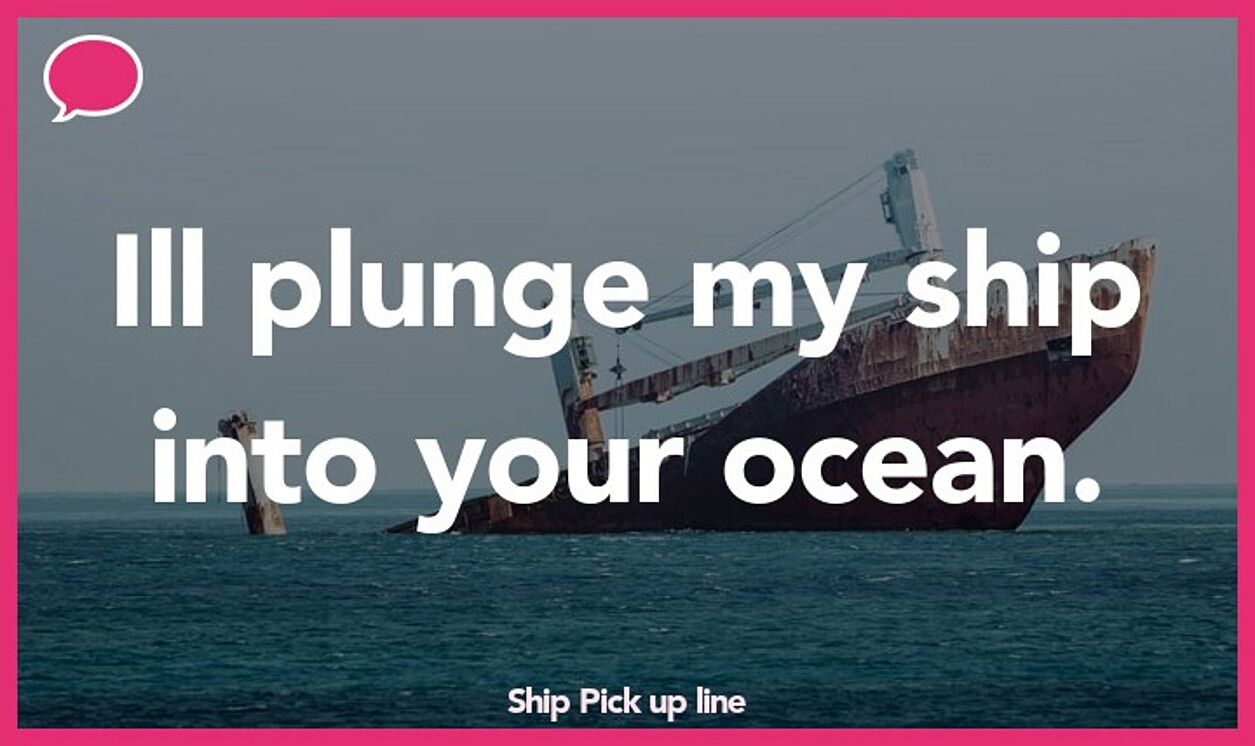 ship pickup line