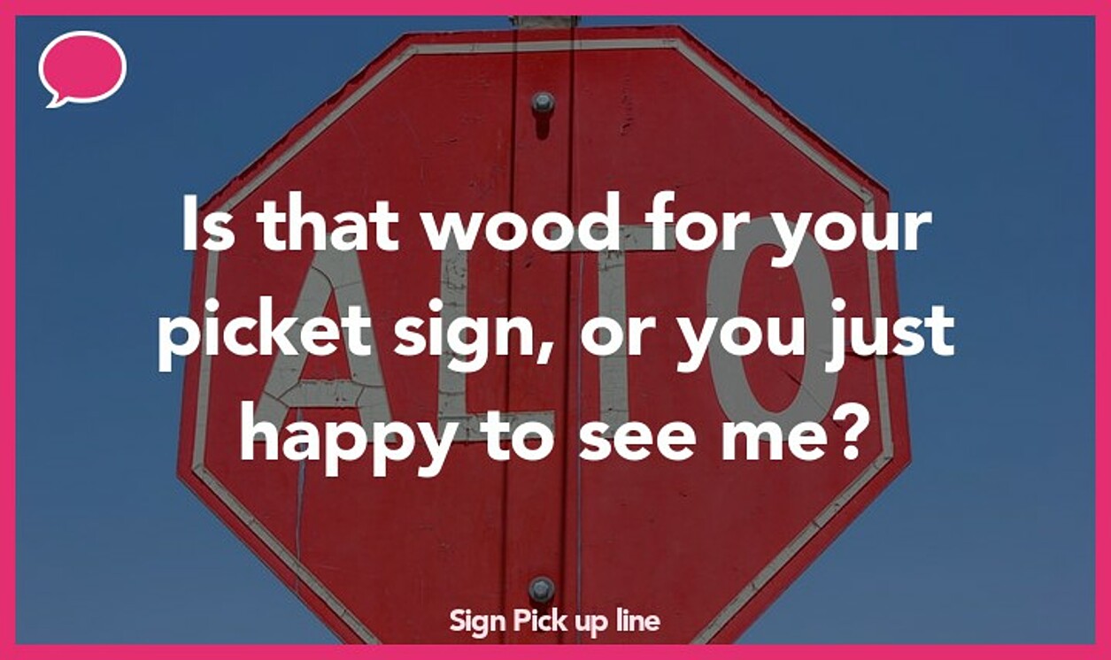 sign pickup line