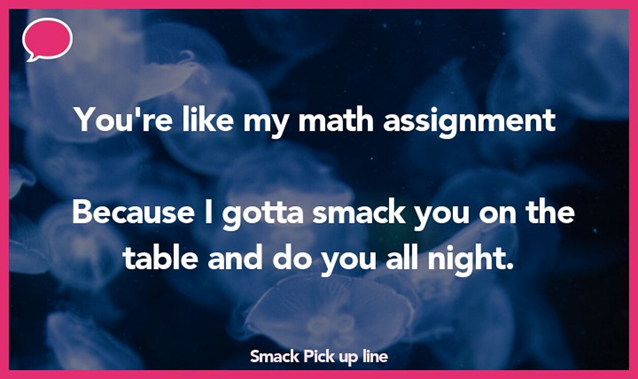 smack pickup line