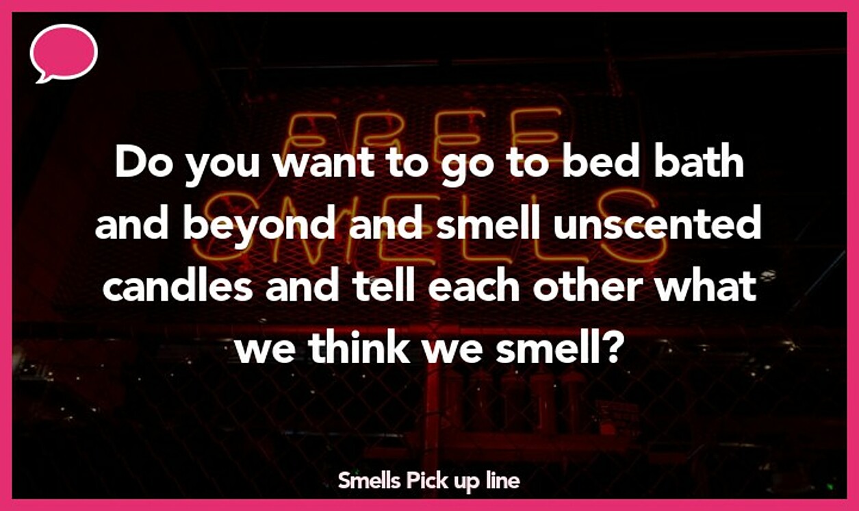 smells pickup line