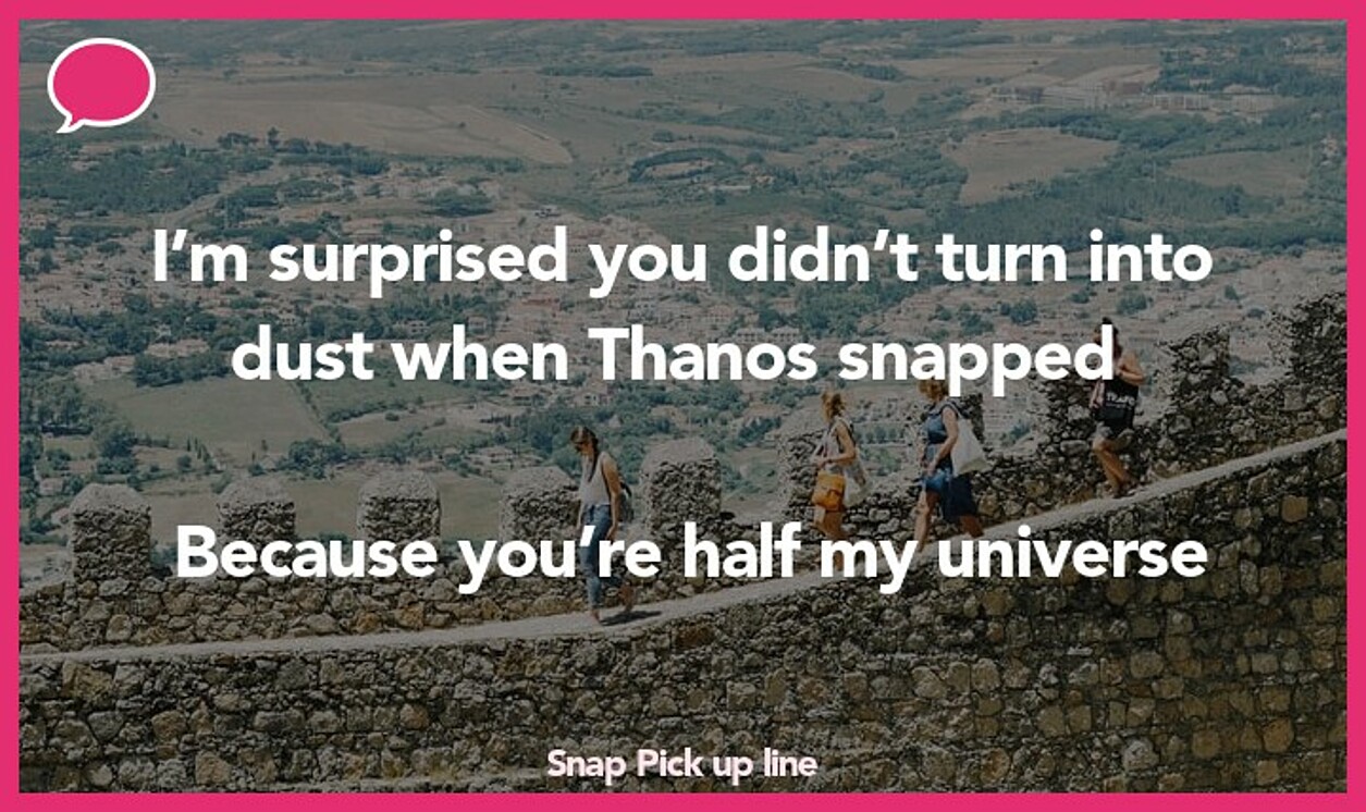 snap pickup line