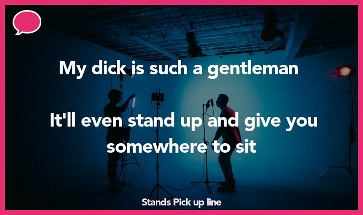 stands pickup line