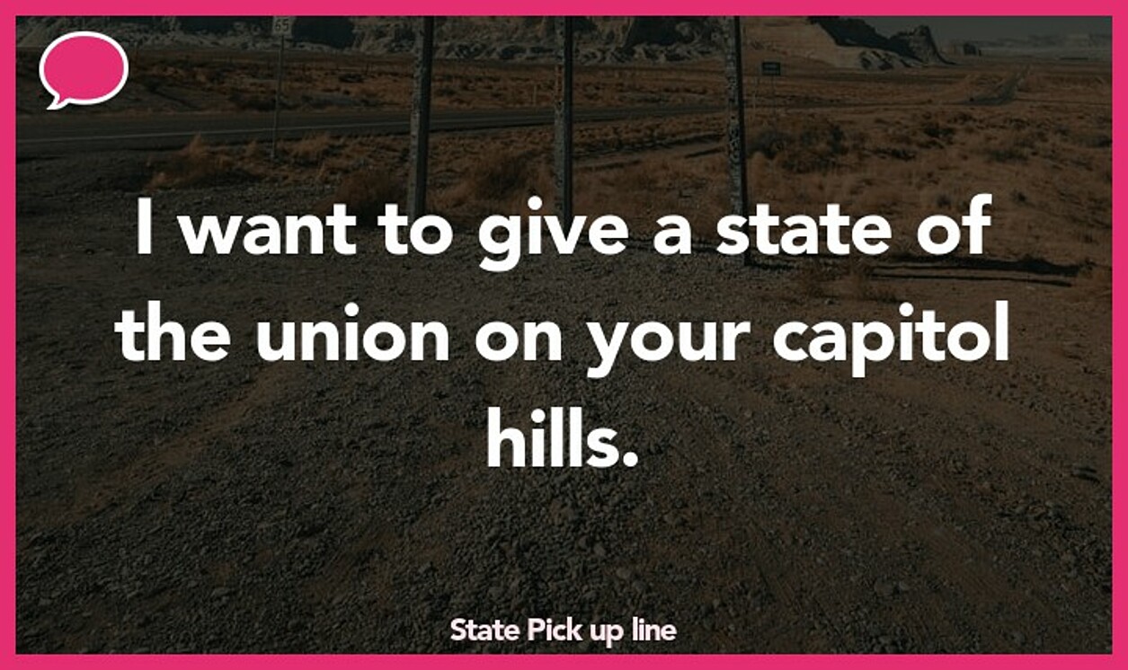 state pickup line