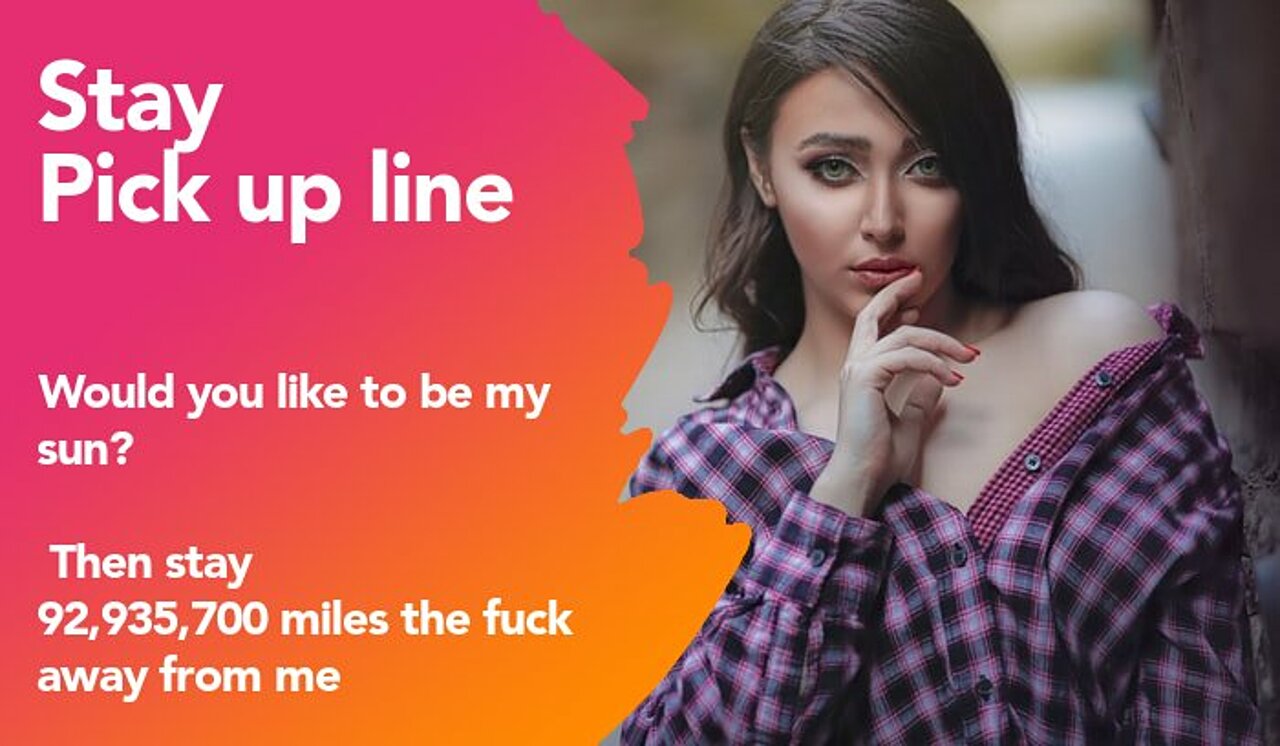 stay pickup line