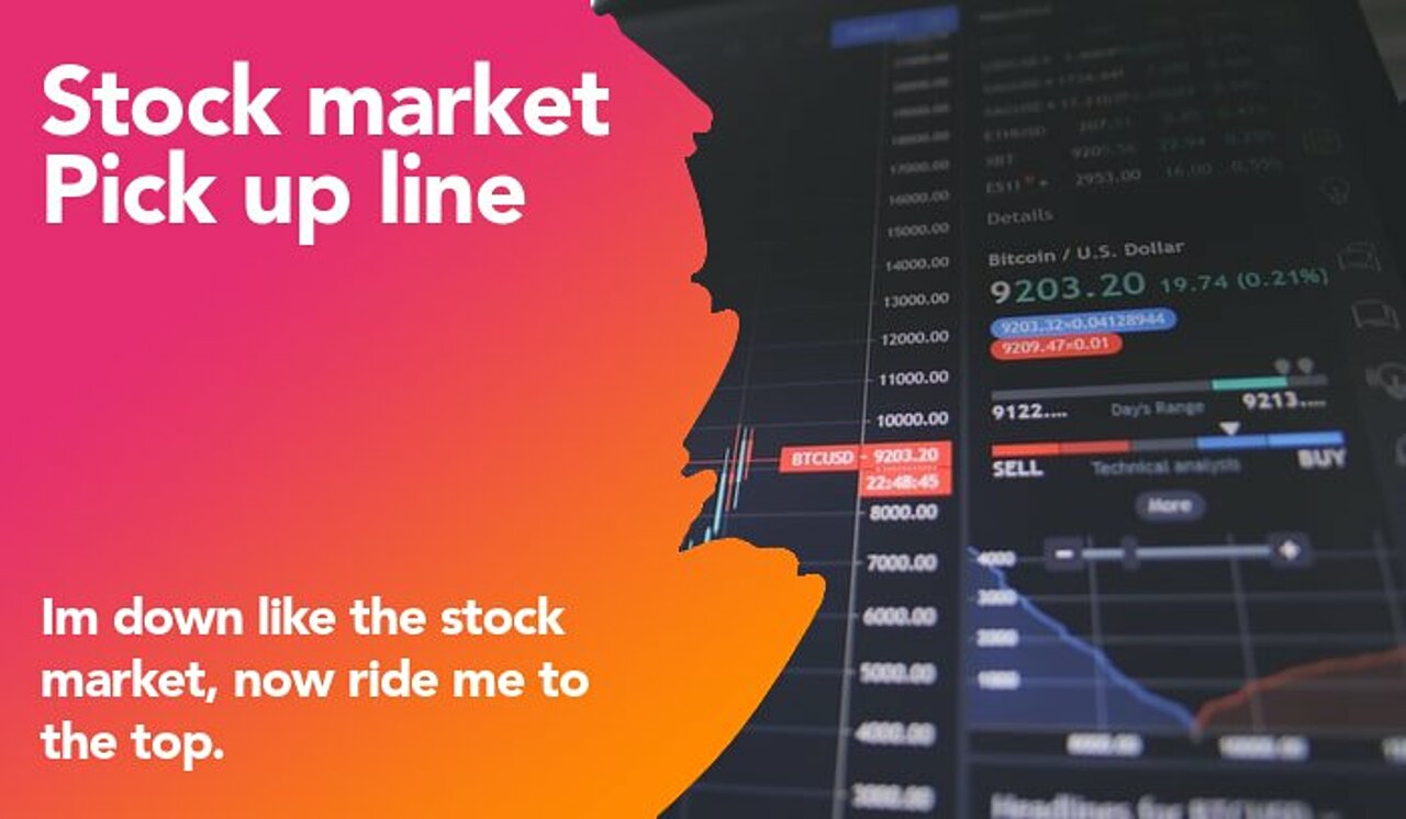 stock market pickup line
