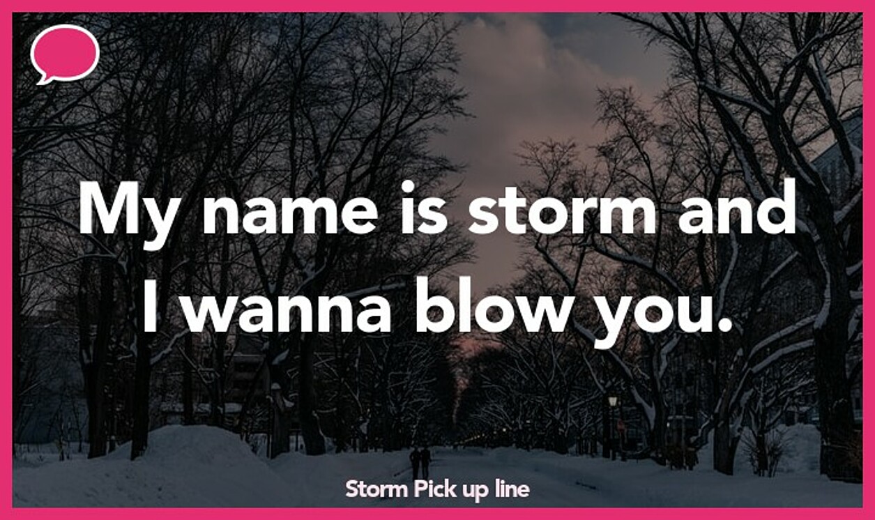 storm pickup line