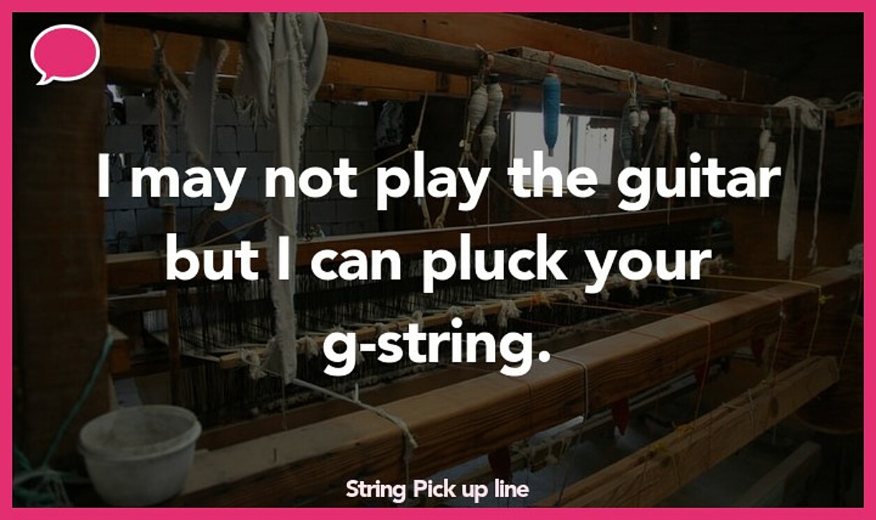 string pickup line