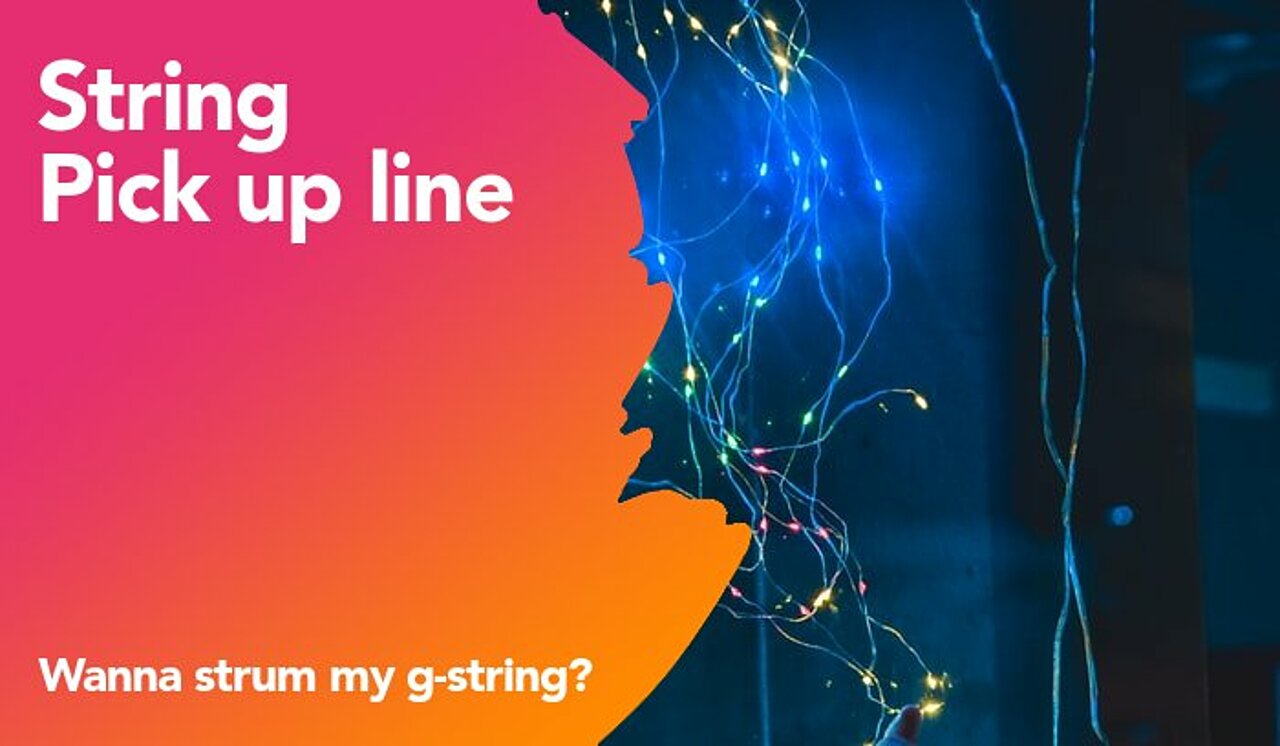 string pickup line