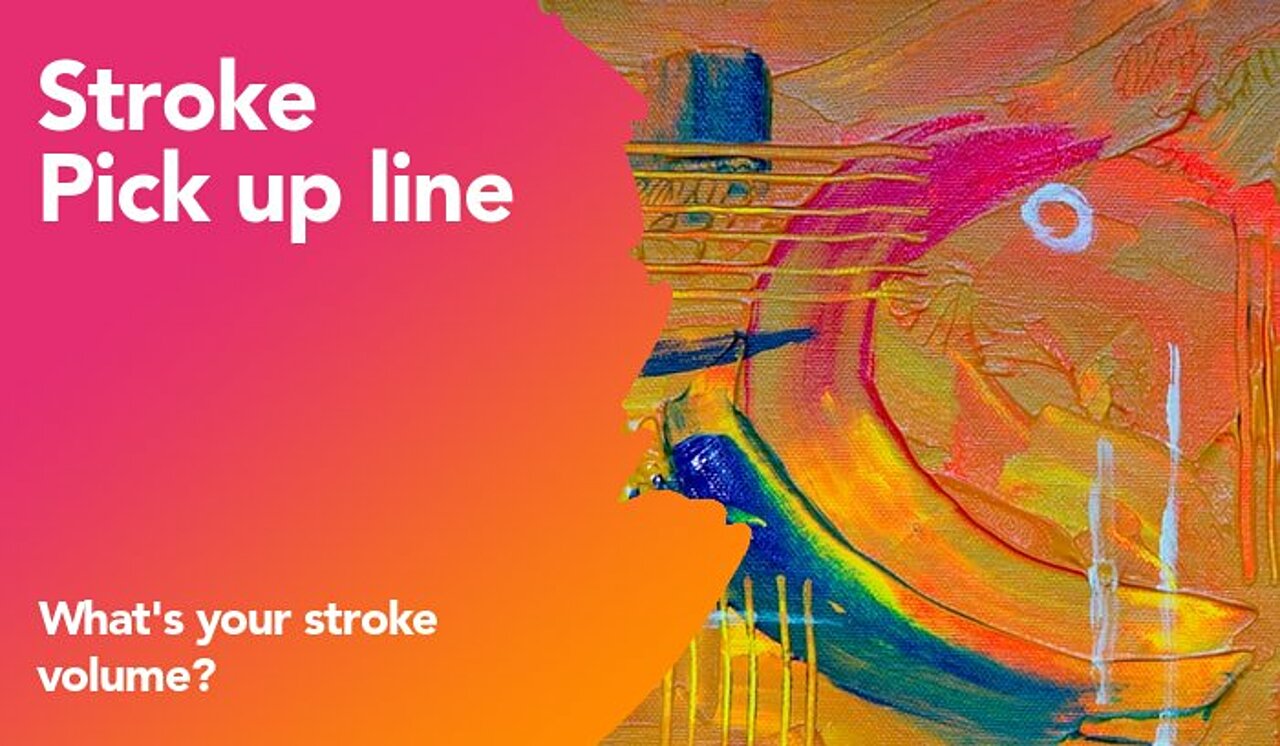 stroke pickup line