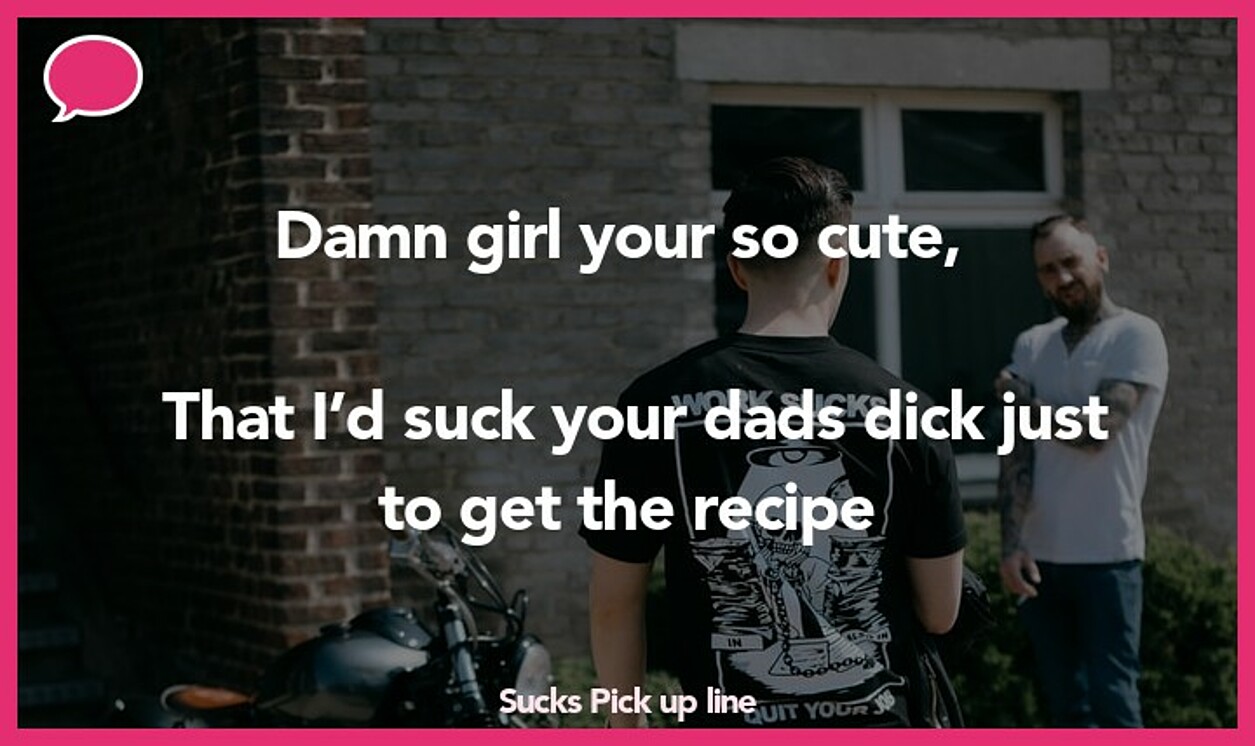 sucks pickup line