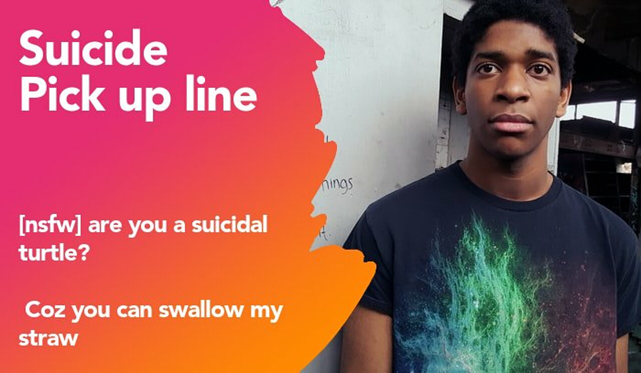 suicide pickup line