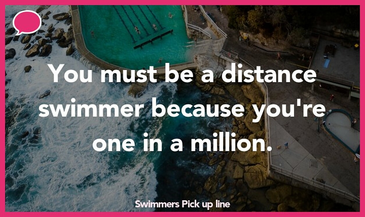 swimmers pickup line
