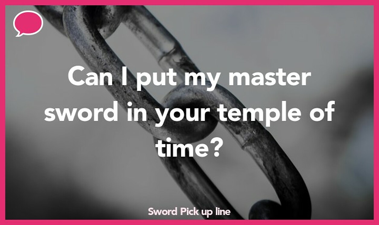 sword pickup line