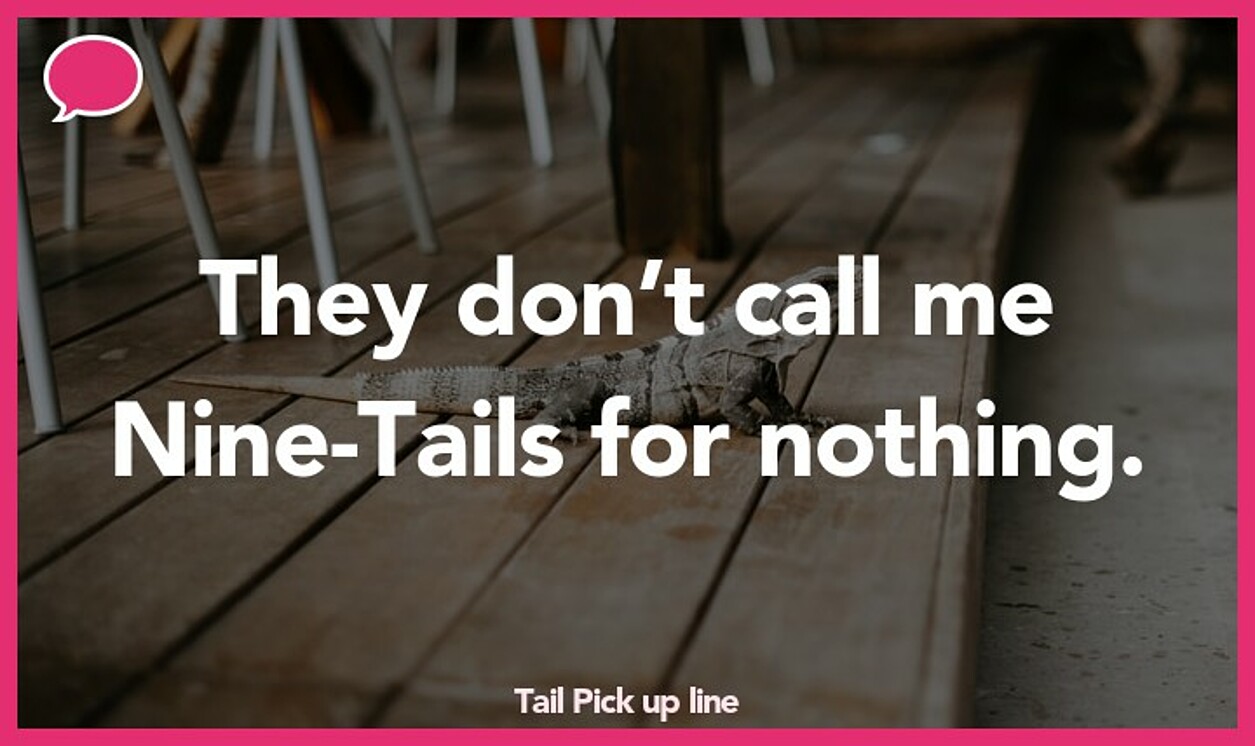 tail pickup line