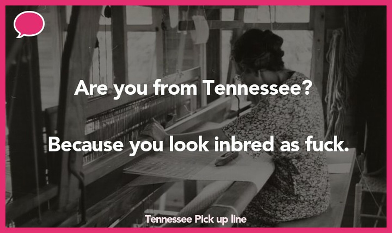 tennessee pickup line