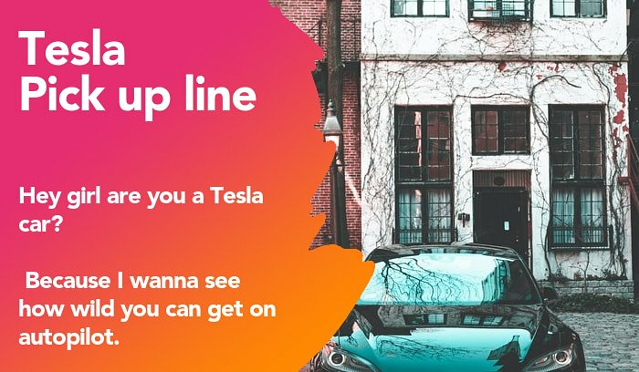 tesla pickup line