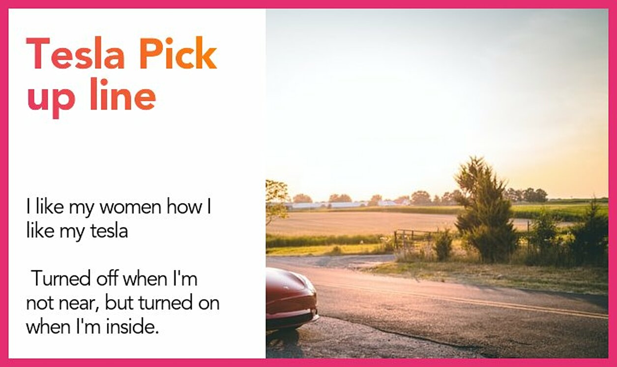 tesla pickup line