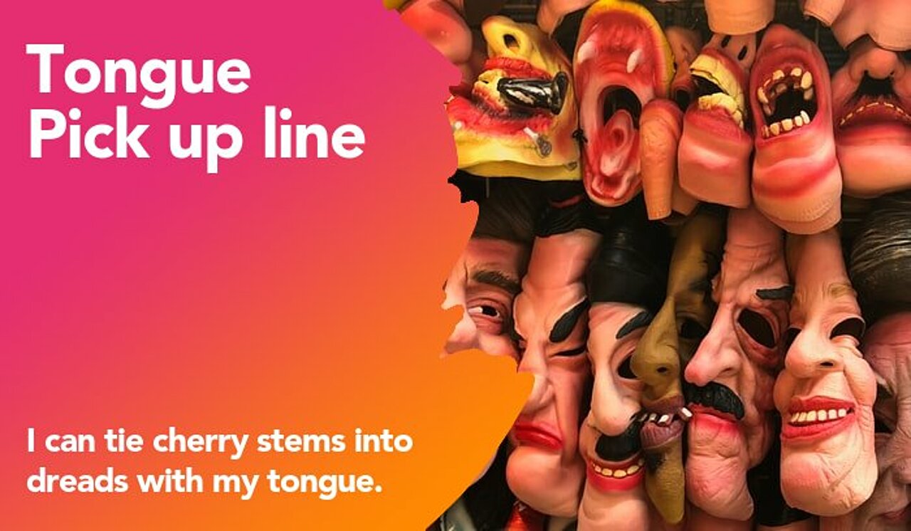tongue pickup line