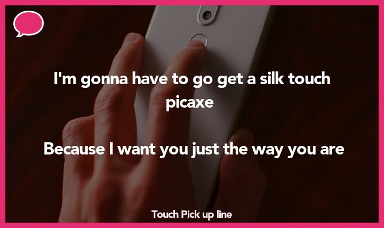 touch pickup line