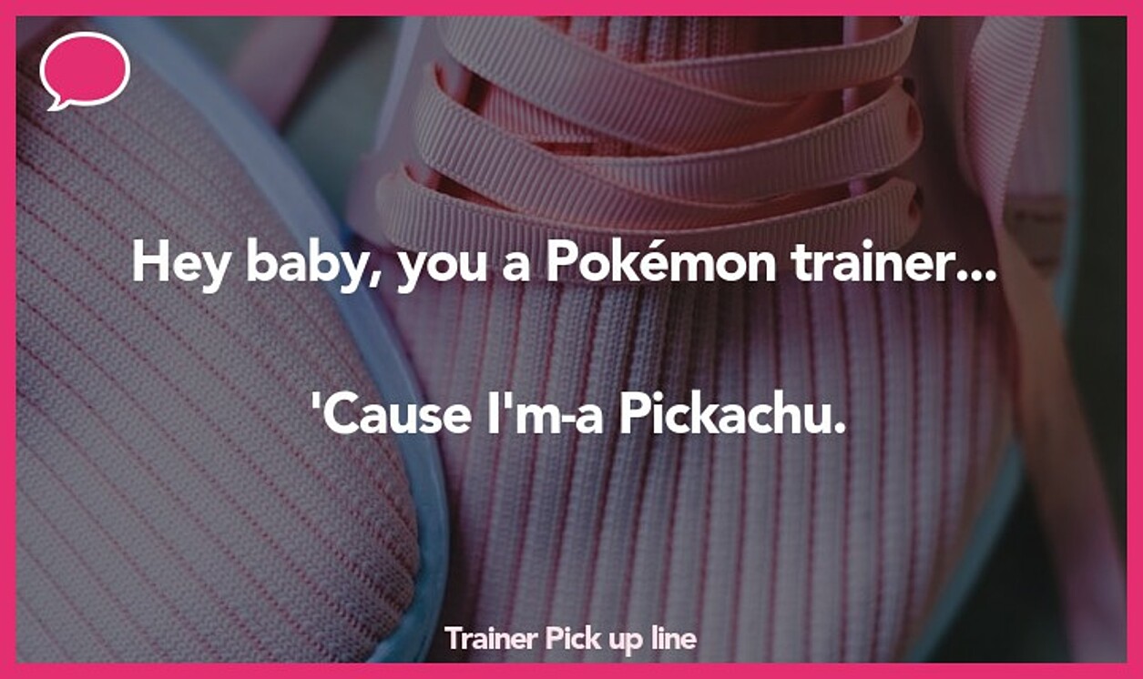 trainer pickup line