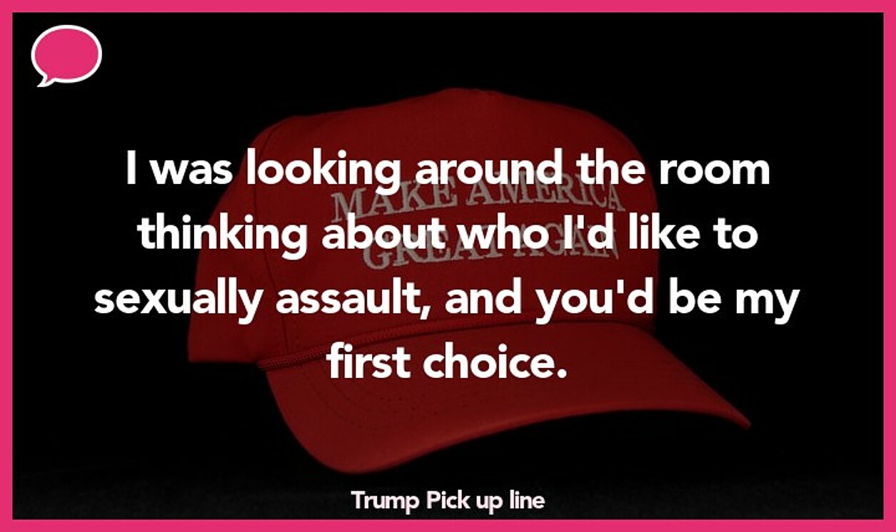 trump pickup line