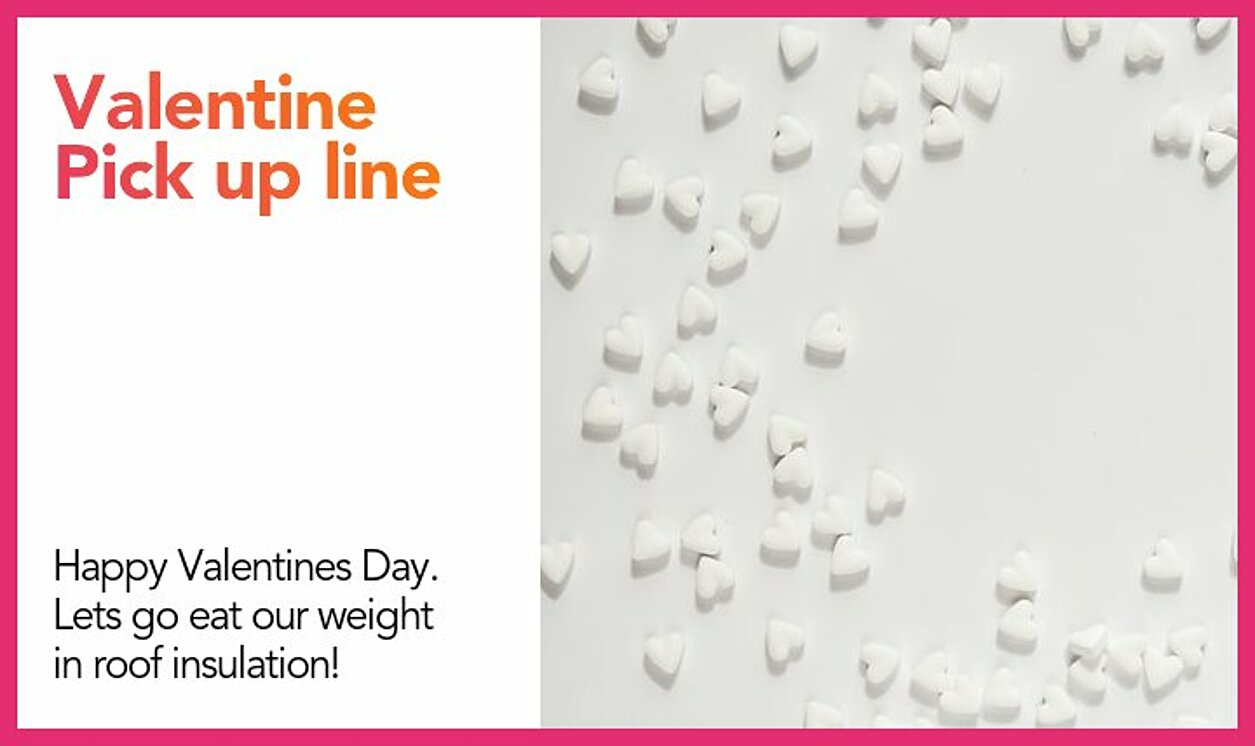 valentine pickup line