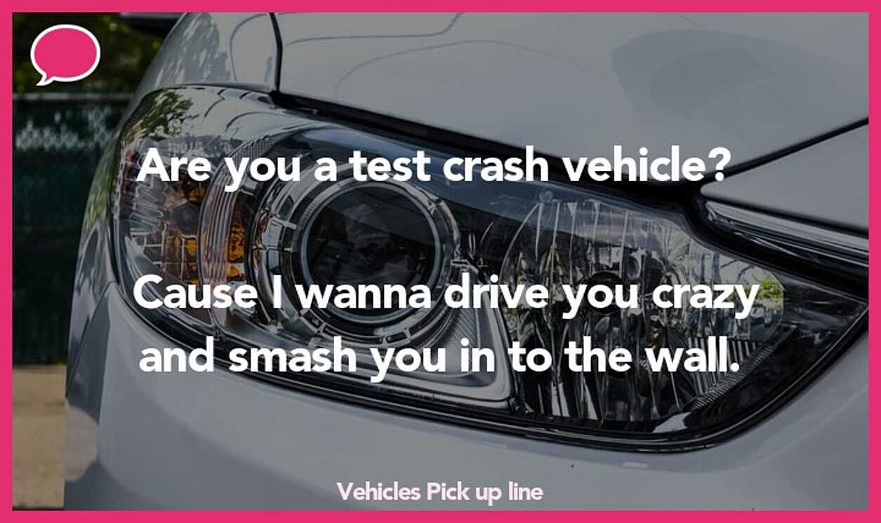 vehicles pickup line