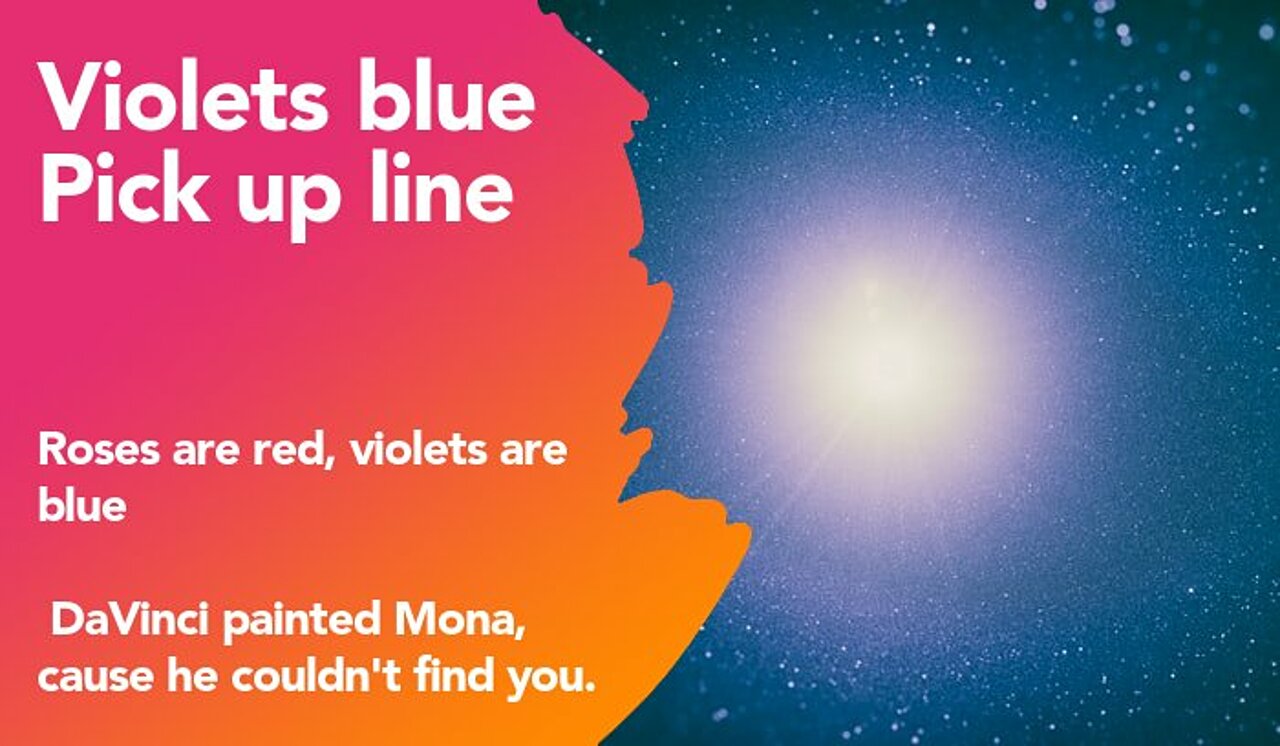 violets blue pickup line