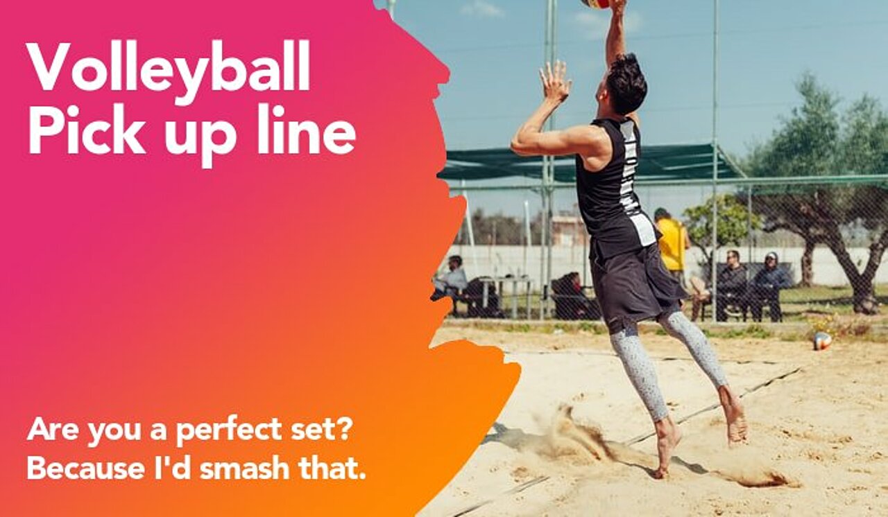 volleyball pickup line