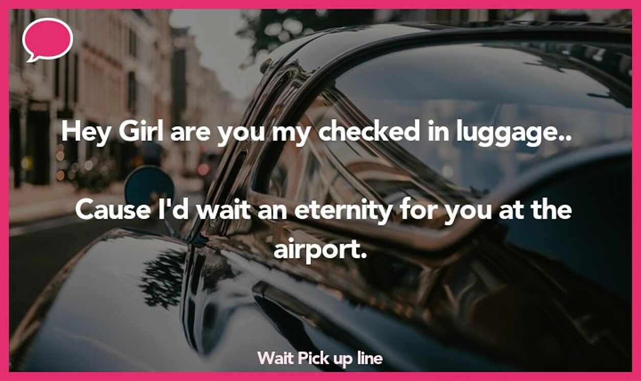 wait pickup line