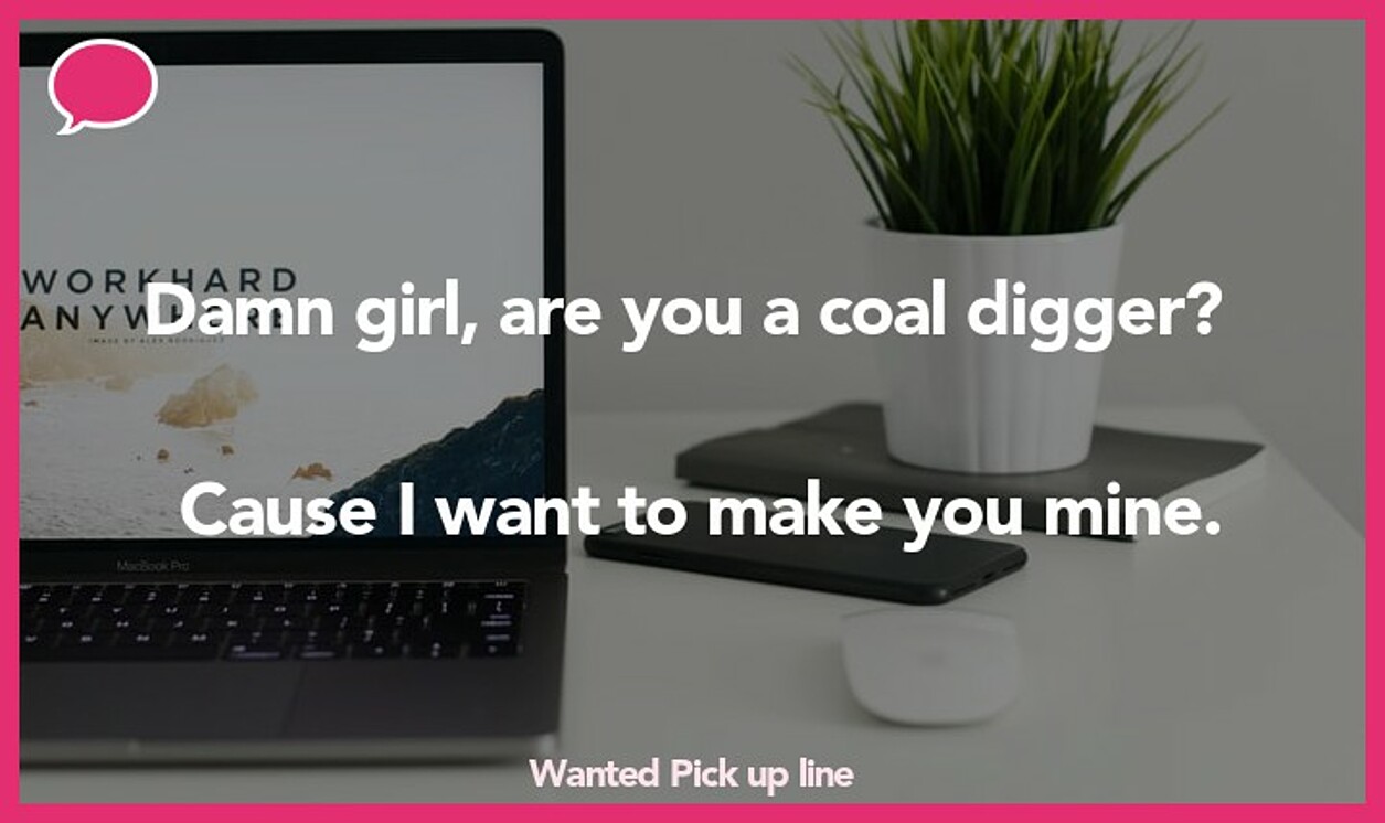 wanted pickup line